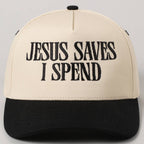 JESUS SAVES I SPEND Trucker Hat