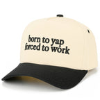 BORN TO YAP Two Tone Trucker Hat