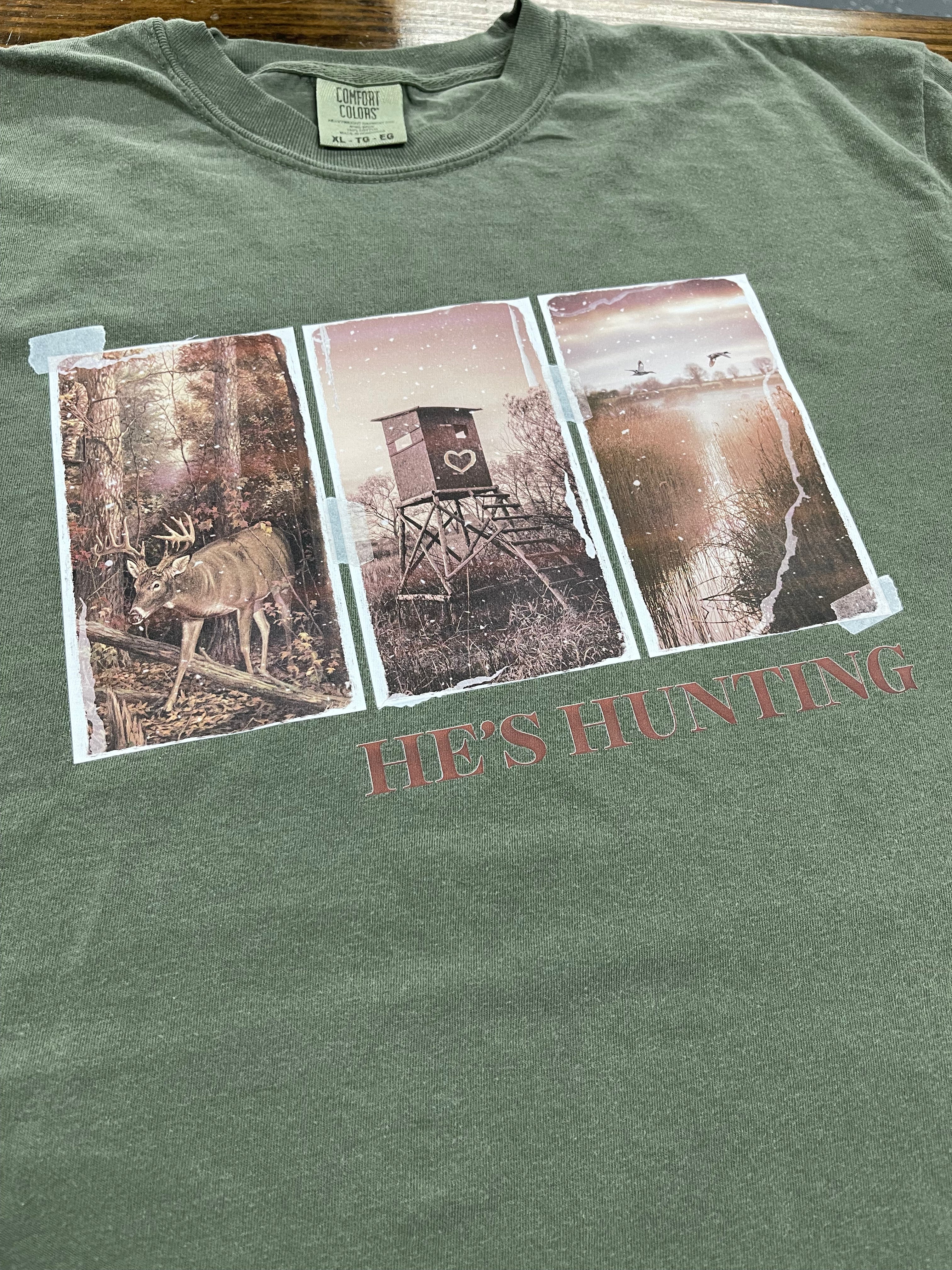 He’s Hunting Tee