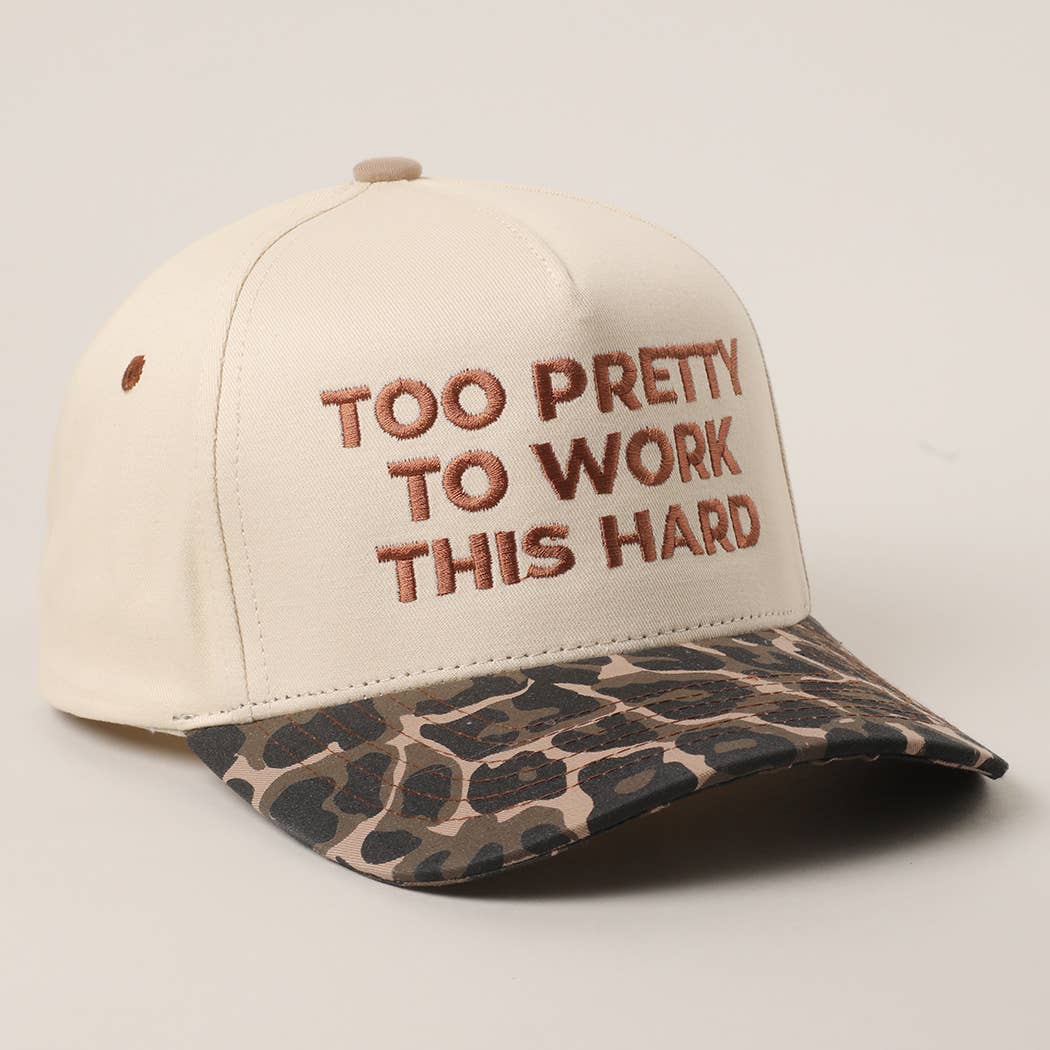 Too Pretty Trucker Hat