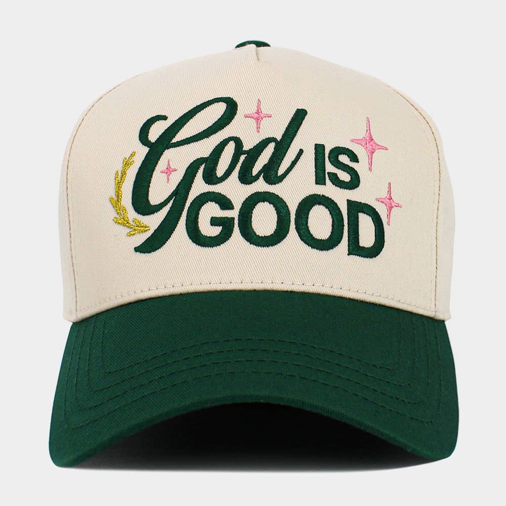 GOD IS GOOD Message Embroidered Baseball Cap