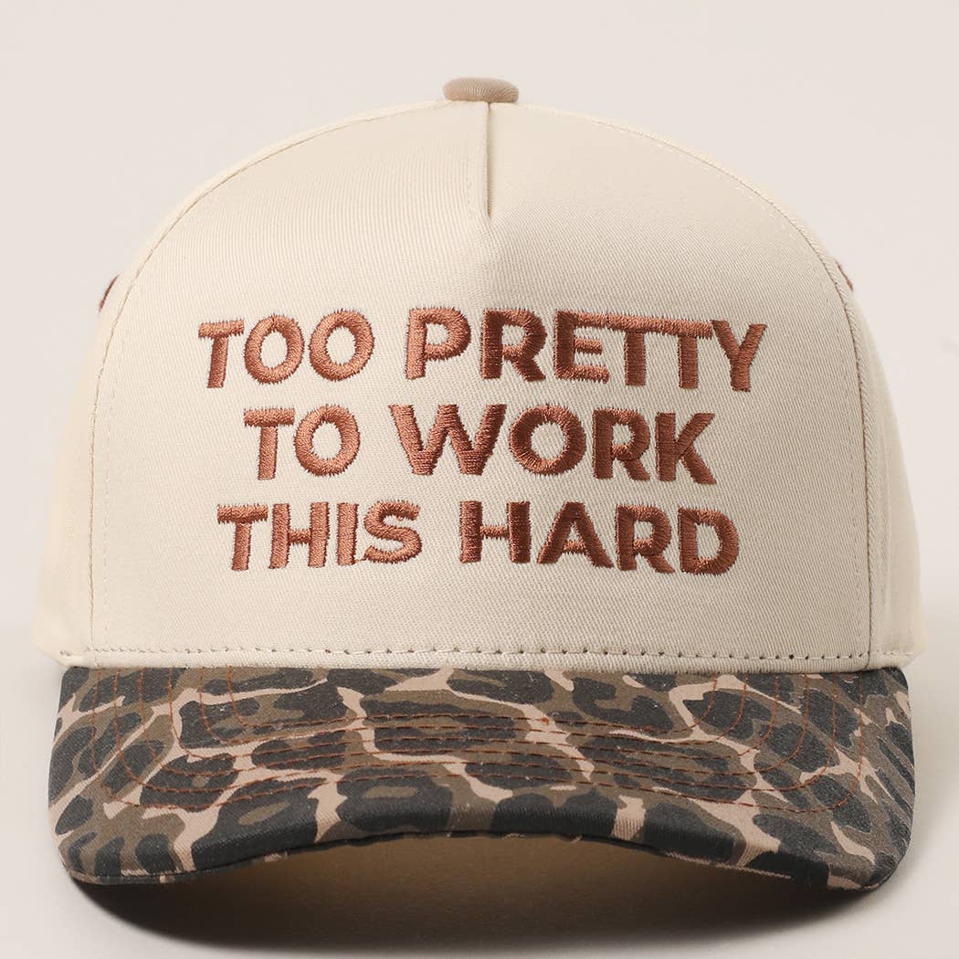 Too Pretty Trucker Hat